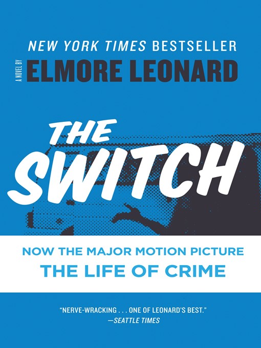 Title details for The Switch by Elmore Leonard - Available